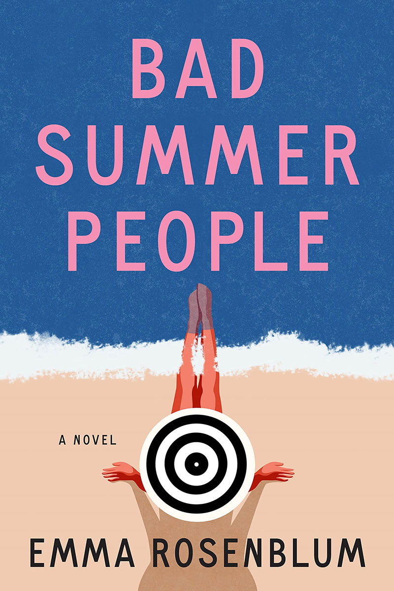 Bad Summer People - Emma Rosenblum